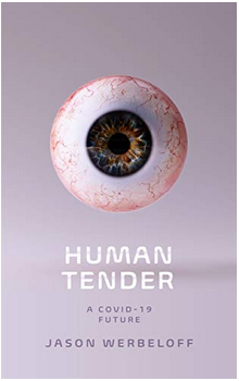 Human Tender by Jason Werbeloff