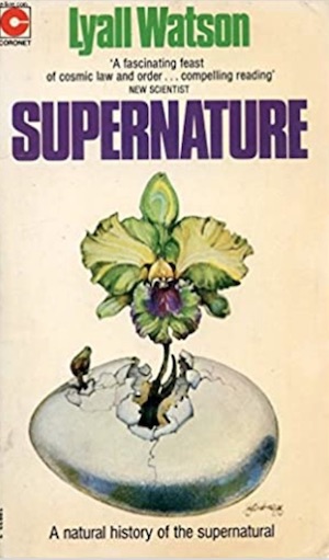 Supernature by Lyall Watson